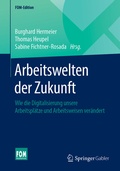 Cover: Arbeitswelten der Zukunft - Springer Gabler