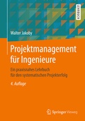 Cover: Projektmanagement f&uuml;r Ingenieure - Springer Vieweg