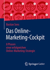 Abbildung von: Das Online-Marketing-Cockpit - Springer Gabler