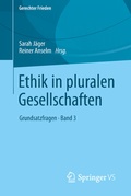 Cover: Ethik in pluralen Gesellschaften - Springer VS