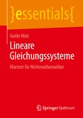 Cover: Lineare Gleichungssysteme - Springer Spektrum