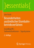 Cover: Besonderheiten ausl&auml;ndischer Eisenbahnbetriebsverfahren - Springer Vieweg