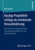 Cover: H&auml;ufige Projektfehlschl&auml;ge als emotionale Herausforderung - Springer Gabler