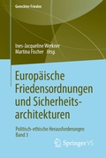 Cover: Europ&auml;ische Friedensordnungen und Sicherheitsarchitekturen - Springer VS