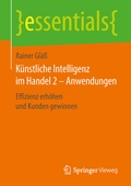 Cover: K&uuml;nstliche Intelligenz im Handel 2 - Anwendungen - Springer Vieweg