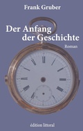 Cover: Der Anfang der Geschichte - BoD - Books on Demand