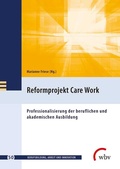 Cover: Reformprojekt Care Work - wbv Media
