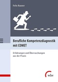 Cover: Berufliche Kompetenzdiagnostik mit COMET - wbv Media