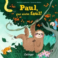 Abbildung von: Paul, gar nicht faul! - Oetinger