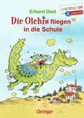 Cover: Die Olchis fliegen in die Schule - Oetinger