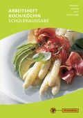 Cover: Arbeitsheft Koch/K&ouml;chin - Sch&uuml;lerausgabe - Pfanneberg