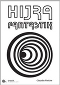 Cover: HIJRA FANTASTIK - Frauen.Kultur.Labor Thealit