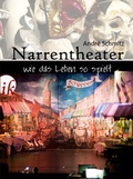 Cover: Narrentheater - Iris Kater Verlag & Medien