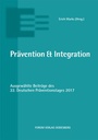 Cover: Pr&auml;vention & Integration - Forum Vlg Godesberg