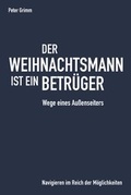 Cover: Der Weihnachtsmann ist ein Betr&uuml;ger - Romeon-Verlag