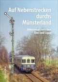 Cover: Auf Nebenstrecken durchs M&uuml;nsterland - Sutton