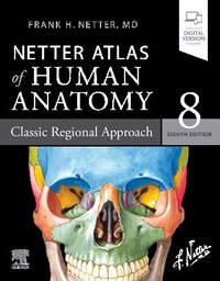 Bild vergrößern Bild: Netter Atlas of Human Anatomy: Classic Regional Approach - Elsevier