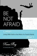 Cover: Be Not Afraid - Amayzing Graces, LLC