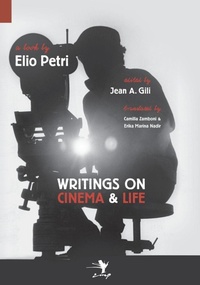 Abbildung von: Writings on Cinema and Life - Contra Mundum Press