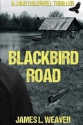 Cover: Blackbird Road - Lakewater Press