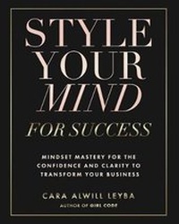 Enlarge image Cover: Style Your Mind For Success - Passionista Publishing