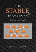 Cover: The Stable Framework(TM) - Stable Framework