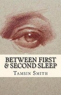 Enlarge image Cover: Between First & Second Sleep - Fmsbw