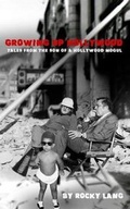 Cover: Growing Up Hollywood - Hlpi Books