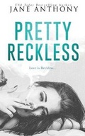 Cover: Pretty Reckless - Jane Anthony