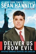 Cover: Deliver Us From Evil: Defeating Terroism, Despotism And Liberalism - HarperCollins