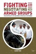 Cover: Fighting and Negotiating with Armed Groups - Routledge
