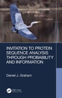 Cover: Invitation to Protein Sequence Analysis Through Probability and Information - CRC Press
