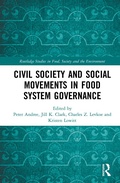 Cover: Civil Society and Social Movements in Food System Governance - Routledge