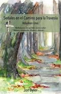 Cover: Senales en el Camino para la Travesia Volumen Uno - LeadersServe