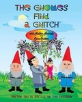 Cover: THE GNOMES FIND A GNITCH with Hidden Animals and Camo-Critters - Tott Books