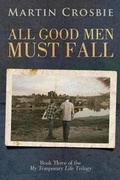 Cover: All Good Men Must Fall - Bookdoggy Publications