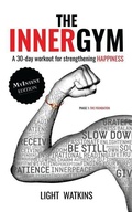 Cover: The Inner Gym - The MyIntent Edition - Begin Meditating