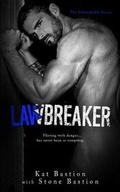 Cover: Lawbreaker - Kat Bastion with Stone Bastion
