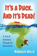 Cover: It's a Duck. and It's Dead! - Lemon Lane Press