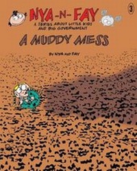 Enlarge image Cover: A Muddy Mess - Happy Woods Press