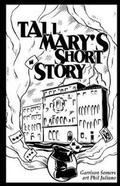 Cover: Tall Mary's Short Story - Blotter Magazine, Incorporated