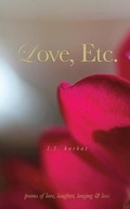 Cover: Love, Etc. - T. S. Poetry Press