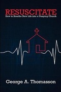 Cover: Resuscitate - Renovate Publishing Group