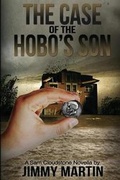 Cover: The Case of the Hobo's Son - Wise Media Group