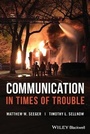 Cover: Communication in Times of Trouble - Wiley