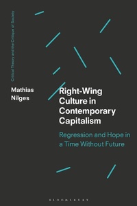 Abbildung von: Right-Wing Culture in Contemporary Capitalism - Bloomsbury Academic