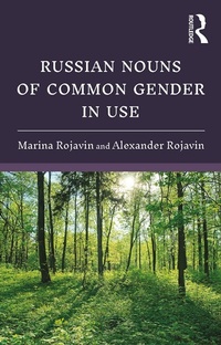 Enlarge image Cover: Russian Nouns of Common Gender in Use - Routledge