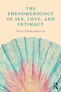 Cover: The Phenomenology of Sex, Love, and Intimacy - Routledge