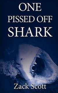 Enlarge image Cover: One Pissed Off Shark - Shades of Gray Publishing