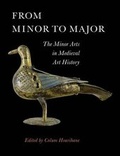 Cover: From Minor to Major - Index of Christian Art, Dept. of Art and Archaeology, Princeton University